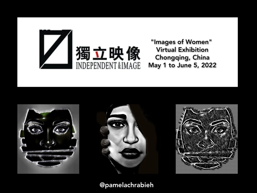 Pamela Chrabieh, in “Images of Women”, Virtual Exhibition Curated by Independent & Image Art Space, China,&nbsp;2022