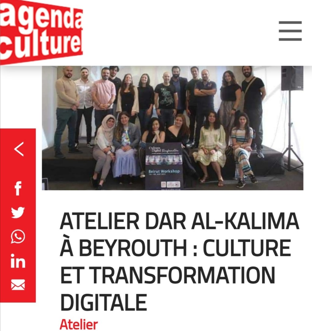 Atelier Dar al-Kalima sur la culture et la transformation digitale – Agenda Culturel –&nbsp;Beyrouth