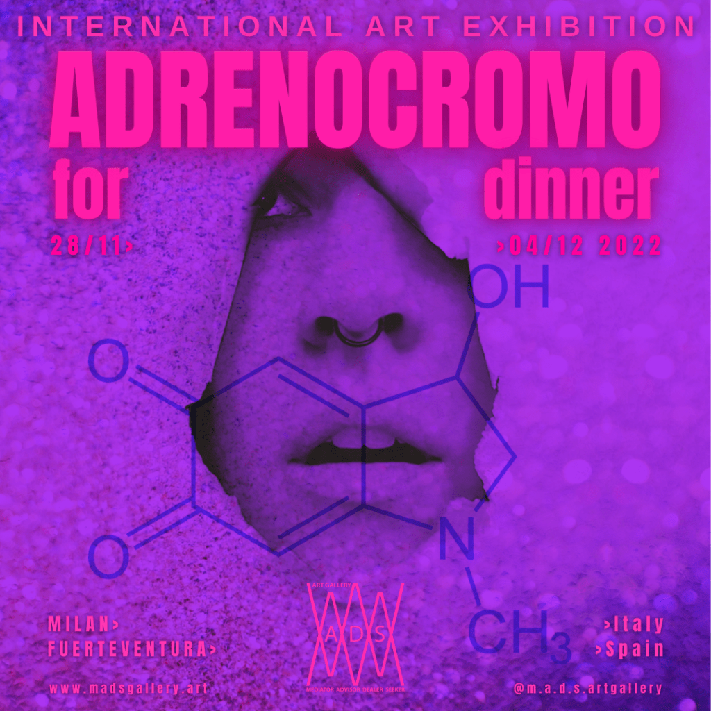 Adrenocromo for Dinner International Art&nbsp;Exhibition