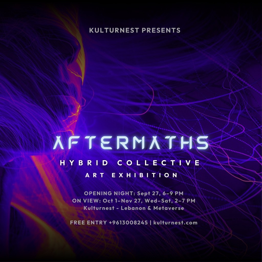 Aftermaths Hybrid Collective Exhibition by&nbsp;Kulturnest